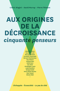 Aux origines de la décroissance